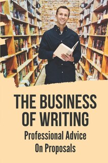 Front cover_The Business Of Writing