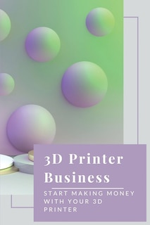 Couverture_3D Printer Business