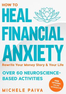 Front cover_How to Heal Financial Anxiety