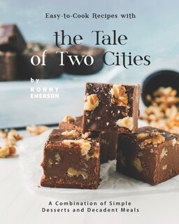 Couverture_Easy-to-Cook Recipes with the Tale of Two Cities