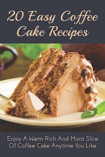 Front cover_20 Easy Coffee Cake Recipes