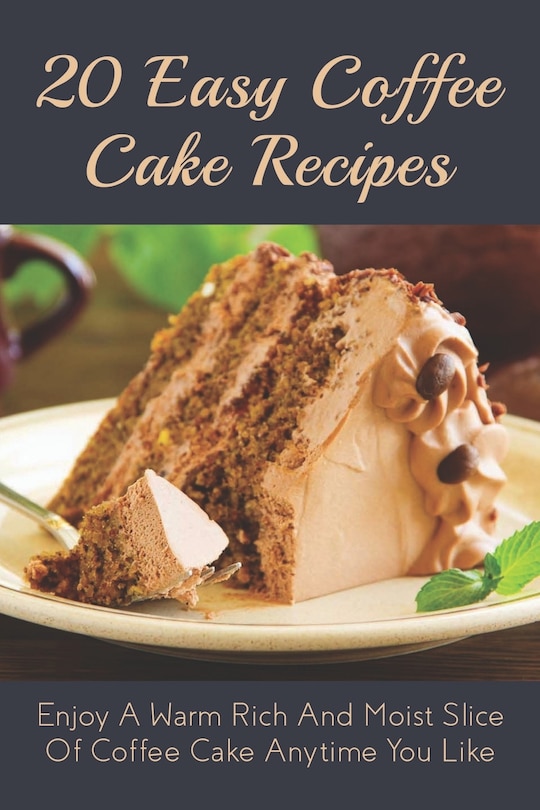 Front cover_20 Easy Coffee Cake Recipes