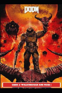 Front cover_Doom Guide & Walkthrough and MORE !