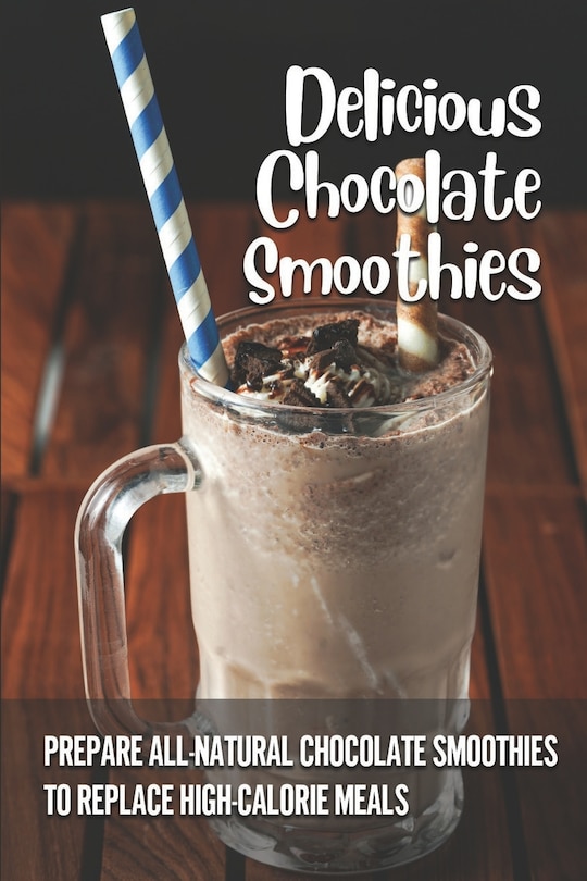 Front cover_Delicious Chocolate Smoothies