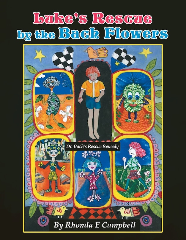 Luke's Rescue by the Bach Flowers: Dr Bach's Rescue Remedy