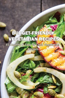 Front cover_Budget-Friendly Vegetarian Recipes