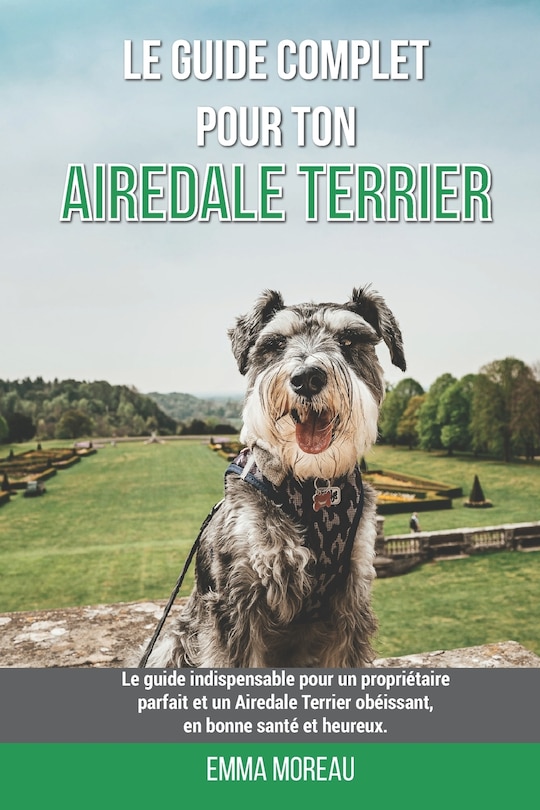 Front cover_Le guide complet pour ton Airedale Terrier