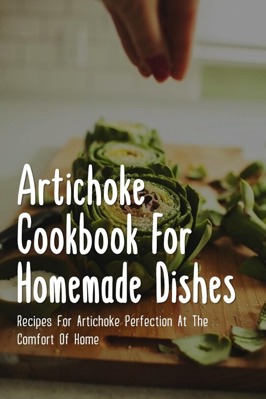 Couverture_Artichoke Cookbook For Homemade Dishes