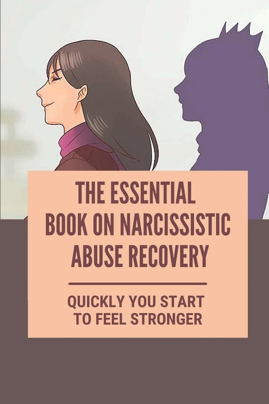 Couverture_The Essential Book On Narcissistic Abuse Recovery