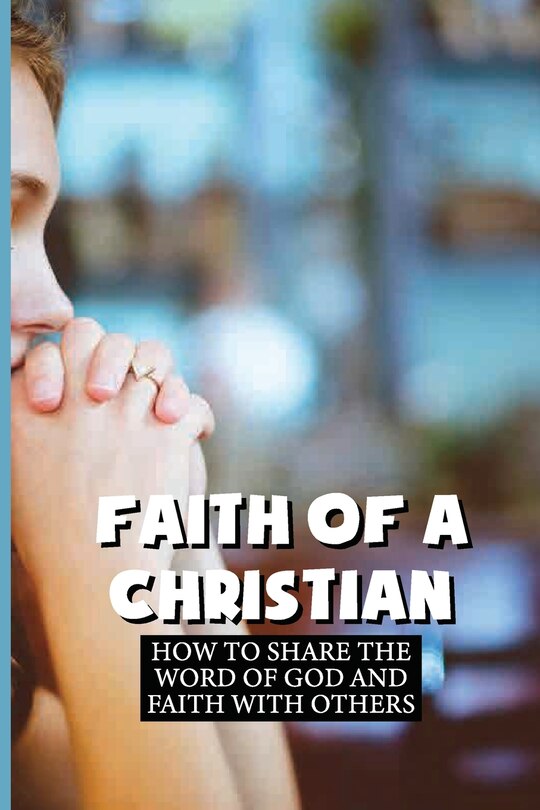 Couverture_Faith Of A Christian