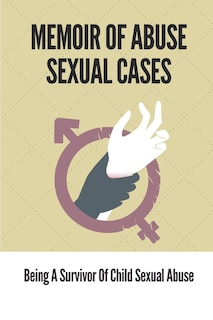 Front cover_Memoir Of Abuse Sexual Cases