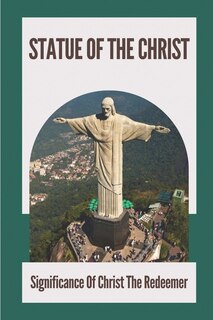 Front cover_Statue Of The Christ
