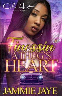 Couverture_Finessin' A Thug's Heart