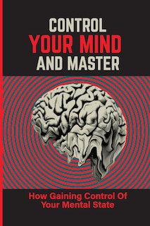 Front cover_Control Your Mind And Master