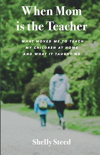 Front cover_When Mom is the Teacher