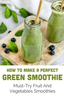 Front cover_How To Make A Perfect Green Smoothie