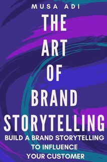 Front cover_The Art of Brand Storytelling