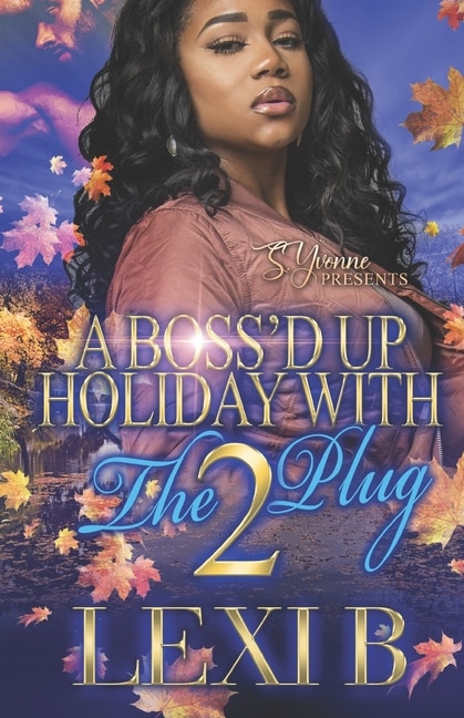 Front cover_A Boss'd Up Holiday With The Plug 2
