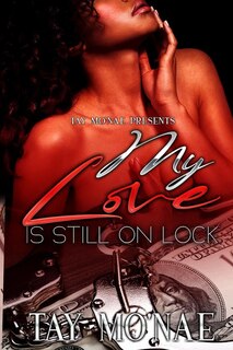 Couverture_My Love Is Still On Lock