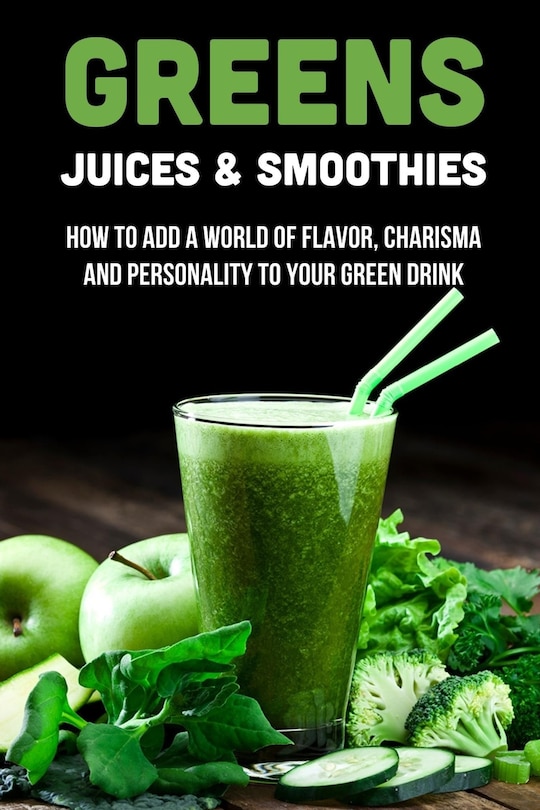 Couverture_Greens Juices & Smoothies