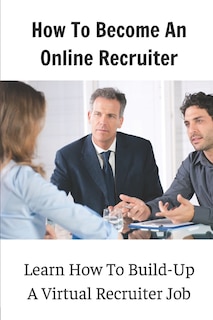 Couverture_How To Become An Online Recruiter