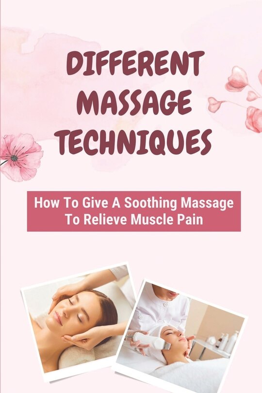 Front cover_Different Massage Techniques