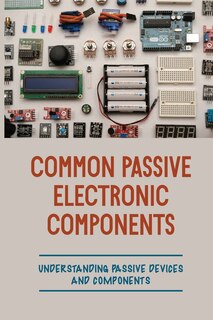 Couverture_Common Passive Electronic Components