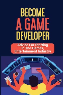 Front cover_Become A Game Developer