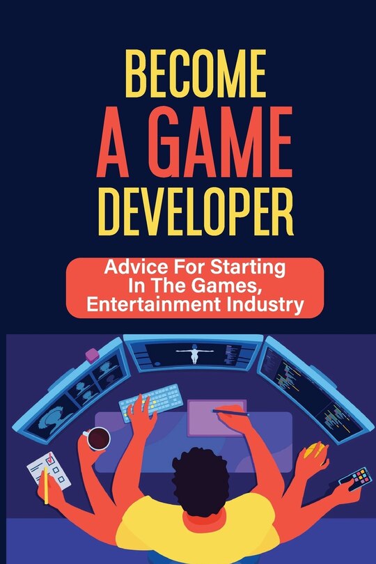 Front cover_Become A Game Developer