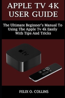 Couverture_Apple TV 4k User Guide