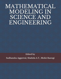 Front cover_Mathematical Modeling in Science and Engineering