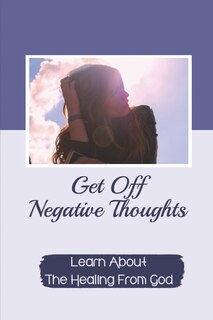 Couverture_Get Off Negative Thoughts