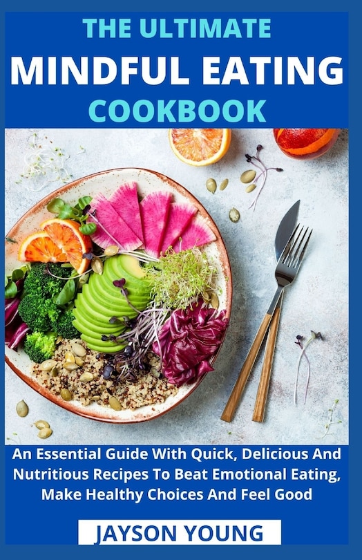 Front cover_The Ultimate Mindful Eating Cookbook