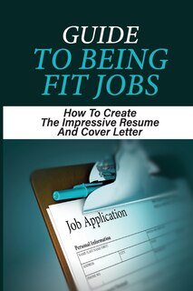 Couverture_Guide To Being Fit Jobs