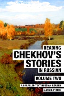 Front cover_Reading Chekhov's Stories in Russian, Volume 2