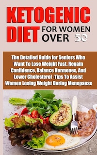 Front cover_Ketogenic Diet for Women Over 50