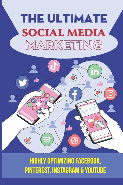Front cover_The Ultimate Social Media Marketing