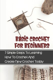 Couverture_Basic Crochet For Beginners