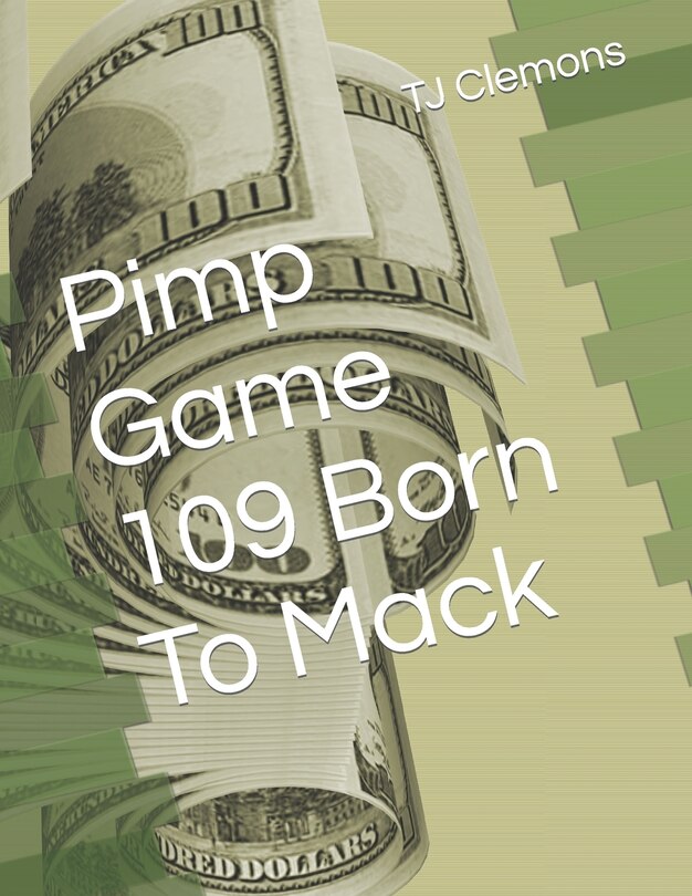 Couverture_Pimp Game 109 Born To Mack