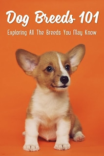 Front cover_Dog Breeds 101