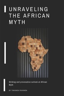 Couverture_Unraveling the African Myth