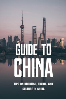 Front cover_Guide To China