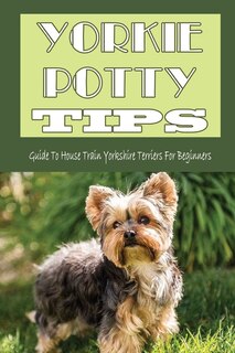 Couverture_Yorkie Potty Tips
