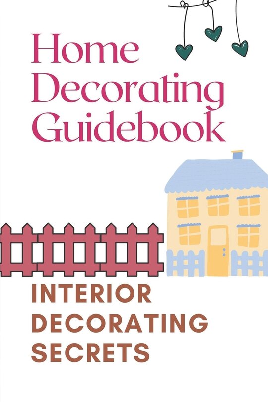 Couverture_Home Decorating Guidebook