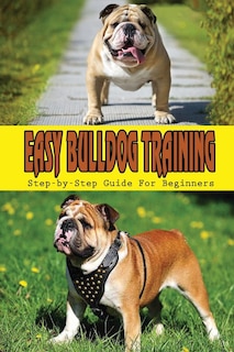 Front cover_Easy Bulldog Training