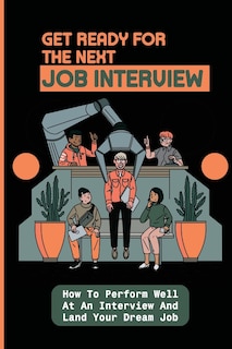 Front cover_Get Ready For The Next Job Interview