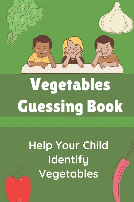 Front cover_Vegetables Guessing Book