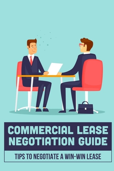 Front cover_Commercial Lease Negotiation Guide