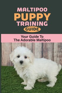 Front cover_Maltipoo Puppy Training Guide