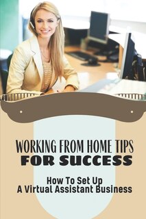 Front cover_Working From Home Tips For Success